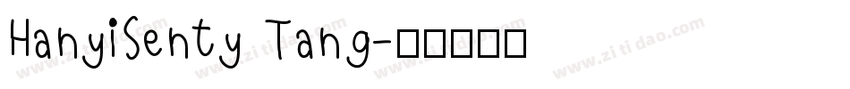 HanyiSenty Tang字体转换